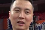 卢伟：北京阵容厚度是联盟最好的 季后赛经验更多&更适应外籍裁判